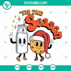 Cute Christmas SVG design of "Tis The Season" Milk and Cookies, perfect for holiday crafting projects.