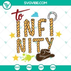 To Infinity And Beyond SVG Image Bundle, A Toy Story SVG Download, To Infinity 2