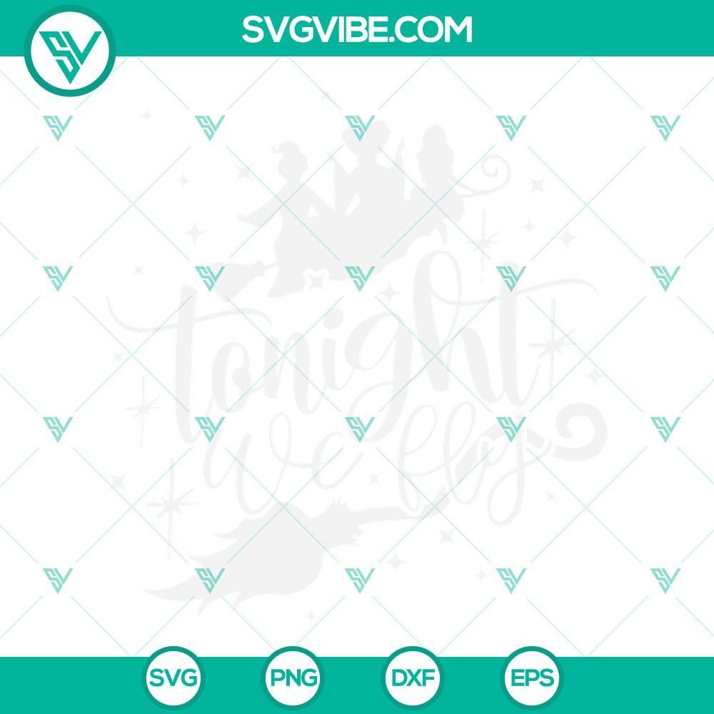 Tonight We Fly SVG, Halloween Witch SVG, Hocus Pocus SVG Halloween witch SVG file for download, featuring "Tonight We Fly" and "Hocus Pocus". Perfect for Halloween crafts and decorations.