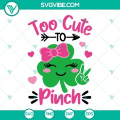 Too Cute To Pinch SVG File, Shamrock Sunglasses SVG Files, Irish SVG Download, St