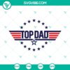 Top Dad and Top Gun Dad themed T-shirt design SVG file download for Father's Day gift.