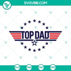 Top Dad and Top Gun Dad themed T-shirt design SVG file download for Father's Day gift.