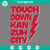 Touch Down Kan Zuh City SVG File featuring Kansas City Chiefs Super Bowl 2024 design. Download PNG EPS DXF File for crafting projects.