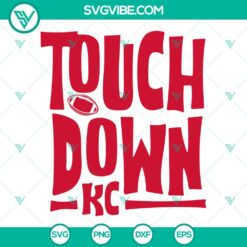 Touchdown KC SVG Files for Kansas City Chiefs football fans. Download this SVG featuring Kansas City Football team logo.