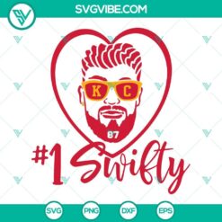 Travis Kelce 1 Swifty SVG Files featuring Kelce and Taylor design in Kansas City Chiefs theme. Perfect for fans and craft projects.