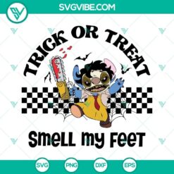Halloween Stitch Leatherface SVG design for Trick Or Treat Smell My Feet theme, perfect for digital download.