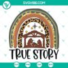Religious True Story Nativity Scene SVG with Baby Jesus, ideal for Christmas crafts and decor.