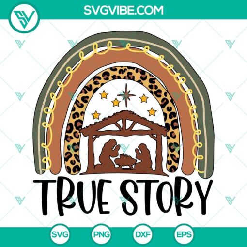 Religious True Story Nativity Scene SVG with Baby Jesus, ideal for Christmas crafts and decor.