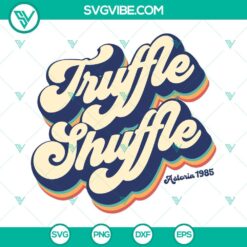 Truffle Shuffle, Astoria 1985, The Goonies SVG files for download. Nostalgic vintage design inspired by 80s movie.