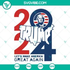 "Trump 2024 Let's Make America Great Again SVG graphic for download, Let Trump Go design for crafting projects"