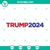 Trump 2024 campaign-themed digital vector clipart for Cricut and Silhouette, available in SVG, PNG, DXF, and EPS formats.