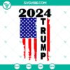 Trump 2024 US Flag SVG design with Election theme, Downloadable SVG of Donald Trump Make America slogan.