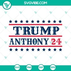 Trump and Anthony 24 cut files bundle for Cricut and Silhouette, includes SVG, PNG, DXF, and EPS formats.