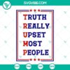 Trump Truth Upsetting SVG Files for 2024 Elections, causing uproar among most people.
