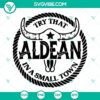 Aldean in a Small Town cut files for digital crafting projects - SVG, PNG, DXF, EPS formats.