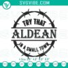 2023 Country Music themed embroidery designs with a small-town Aldean vibe by Try That.