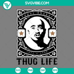 Tupac Shakur Thug Life SVG files with PNG, EPS, and DXF formats for digital download. Perfect for hip hop fans and crafts projects.