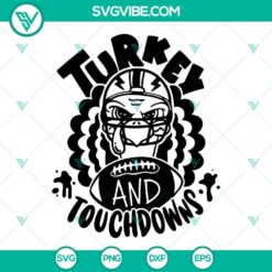 Turkey football Thanksgiving SVG design with Turkey and Touchdowns, perfect for Thanksgiving crafting projects.