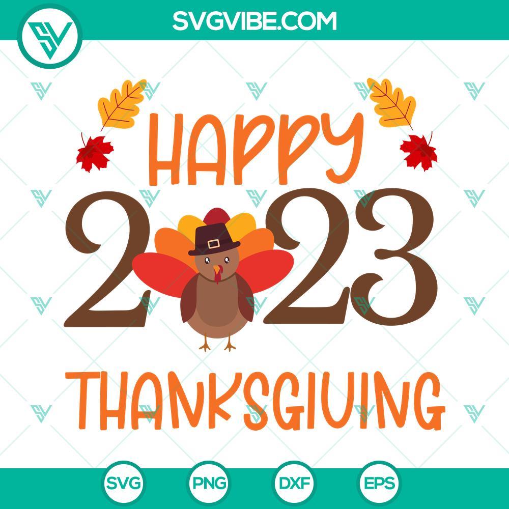 Turkey Happy Thanksgiving 2023 SVG EPS PNG DXF Turkey Happy Thanksgiving 2023 SVG with EPS, PNG, and DXF formats for download, ideal for Thanksgiving crafts and decor.