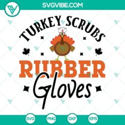 Nurse Turkey Thanksgiving SVG with Rubber Gloves Design for Download - Cute Thanksgiving Nurse Image for Crafting
