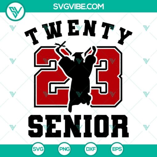 Twenty 23 Senior SVG Files featuring Class Of 2023 SVG Images and Senior 2023 SVG File with an airy design. Great for senior year projects.