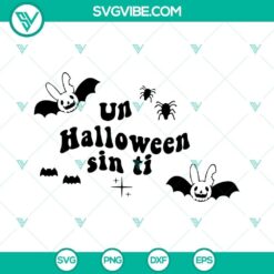 Bad Bunny Halloween SVG design with bats, perfect for Un Halloween Sin Ti theme.