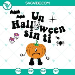 Bad Bunny heart pumpkin Halloween SVG download, Un Halloween Sin Ti SVG files, perfect for festive crafts.