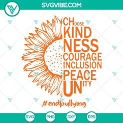 Unity Day SVG Image, Half Sunflower Choose Kindness Courage Inclusion