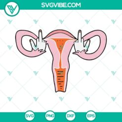 Uterus Middle Finger cut files for crafting, in SVG, PNG, DXF, and EPS formats. Perfect for women's empowerment projects.