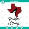 Uvalde Strong 2 design SVG files, PNG, DXF, EPS, Silhouette Vector Clipart. Texas-inspired digital graphic.