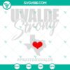 Uvalde Strong SVG file with "Pray for Uvalde" and "Texas Strong" design. Show support with this detailed digital graphic.