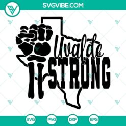 Uvalde Strong and Pray for Uvalde SVG files with Texas themed design, available for download in PNG and DXF formats.
