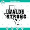 Uvalde Strong and Texas Outline SVG Files with PNG and DXF formats for crafting projects.