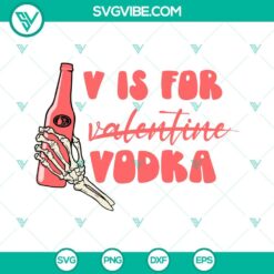 Anti-Valentine SVG files with humorous Vodka theme for adults, perfect for Valentine's Day.