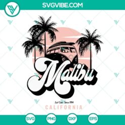 Vintage Malibu Surf Club California Since 1994 SVG File with beach themed images for digital use.