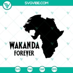 Wakanda Forever SVG files for Cricut and Silhouette machines, includes EPS, DXF, and PNG formats, ideal for Black Panther fans.