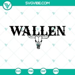 Wallen Bull Skull SVG File featuring Morgan Wallen and Country Music Graphics for digital crafting projects.