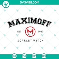 Wanda Maximoff Est 1989 Scarlet Witch SVG Image PNG DXF EPS Cut Files