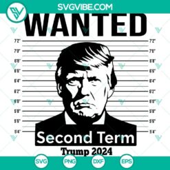 2024 Trump Second Term SVG featuring Donald Trump. Cricut PNG DXF EPS Files for crafting projects.