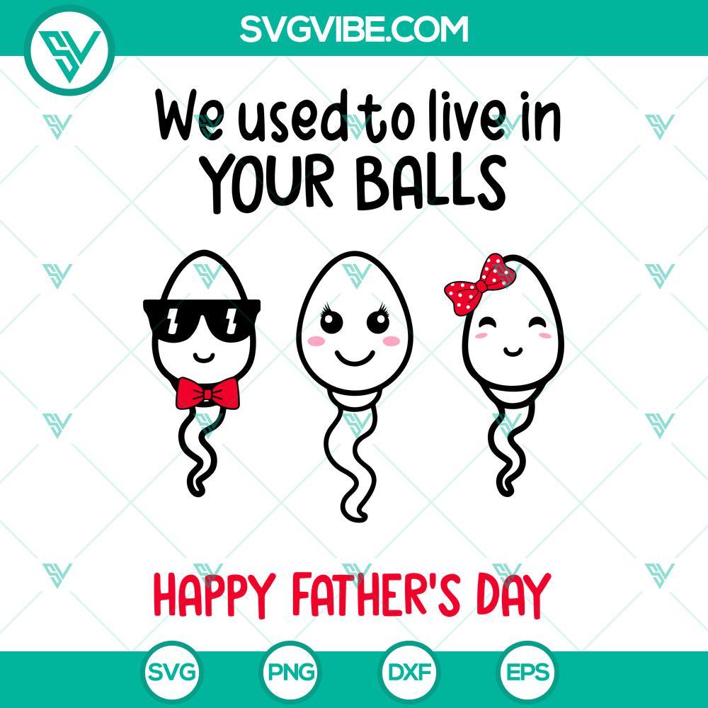 we-used-to-live-in-your-balls-happy-fathers-day-svg-swimming-champion-svg-kids-svg-funny-dad-quotes-svg-png-dxf-eps-4-mockup.jpg Happy Fathers Day SVG with nostalgic design of two swimming human sperm cells.