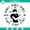 Wednesday Addams dancing SVG images featuring Dance With My Hands Wednesday design ideal for crafting projects.