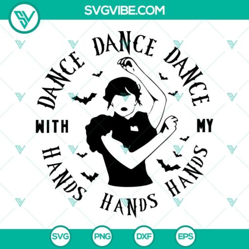 Wednesday Addams dancing SVG images featuring Dance With My Hands Wednesday design ideal for crafting projects.