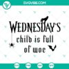 Wednesday Child Is Full of Woe SVG images featuring a black SVG image with "Wednesday" text for digital use, ideal for crafts and decor.