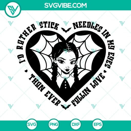 Wednesday Valentine's heart SVG with "I'd rather stick" quote in a trendy and playful design - perfect for Valentine's Day projects.