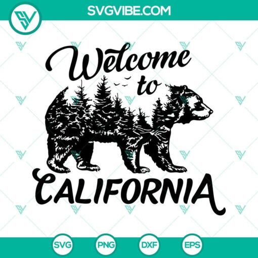 California-themed SVG design featuring a bear, tree, and "Welcome to California" text, available for download. Ideal for crafting projects.