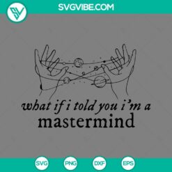 Taylor Swift "Mastermind" lyrics SVG file with a bold design, ideal for crafting projects. EPS, PNG, DXF formats available.