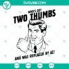 Two Thumbs Up hand gesture design in SVG, PNG, DXF, and EPS formats.