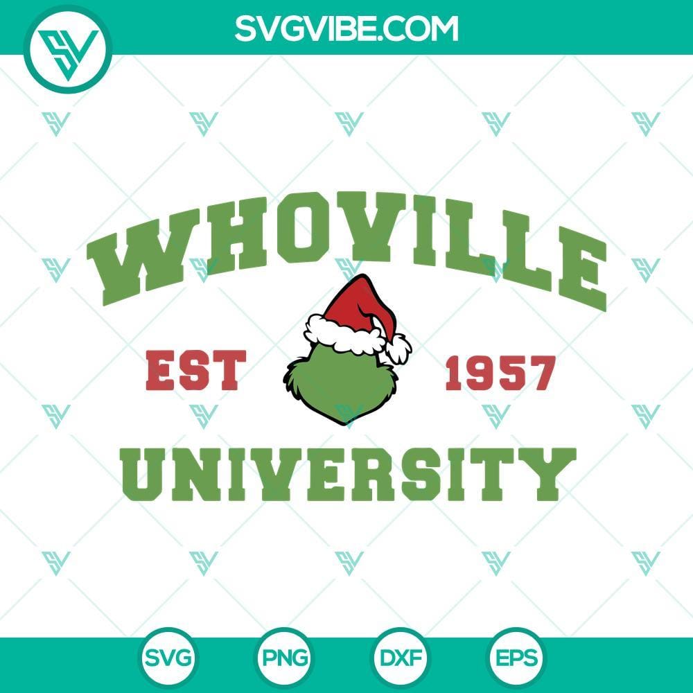 Whoville Est 1957 University Grinch Christmas SVG Download, Christmas Whoville Est 1957 University Grinch Christmas SVG Download - Festive Christmas design featuring Grinch theme, ideal for holiday crafting projects.