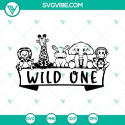 Wild One SVG Images, 1st Birthday SVG Images, Zoo Animal SVG Images, Wild Animal SVG File
