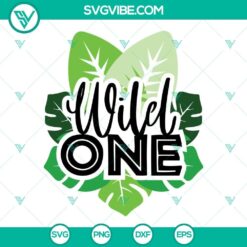 Wild One SVG design with jungle theme birthday elements, 1st birthday SVG files, perfect for a first birthday celebration.